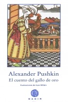 Александр Пушкин - El cuento del gallo de oro