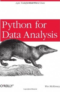 Уэс Маккинни - Python for Data Analysis: Data Wrangling with Pandas, NumPy, and IPython