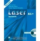  - Laser A1+: Workbook (+ CD-ROM)