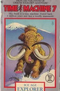 Douglas Dixon - Ice Age Explorer (Time Machine #7)