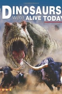 Dougal Dixon - If Dinosaurs Were Alive Today (Large Reference)