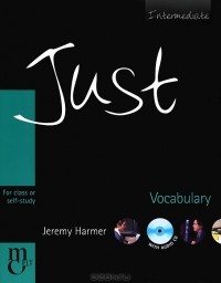 Джереми Хармер - Just Vocabulary: Intermediate (+ CD)