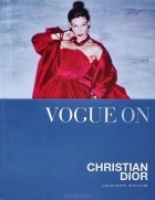 Шарлотта Синклер - Vogue on: Christian Dior