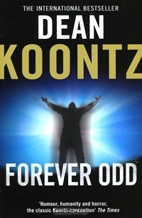 Дин Кунц - Forever Odd