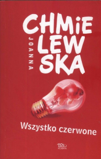 Joanna Chmielewska - Wszystko czerwone