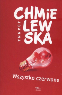 Joanna Chmielewska - Wszystko czerwone