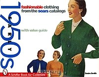 Desire Smith - Fashionable Clothing from the Sears Catalogs: Early 1950s
