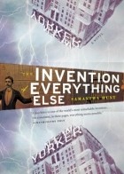 Samantha Hunt - The Invention of Everything Else