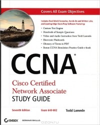 Тодд Лэммл - CCNA Cisco Certified Network Associate Study Guide (+ CD-ROM)