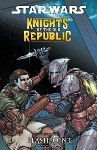  - Star Wars: Knights Of The Old Republic Volume 2: Flashpoint
