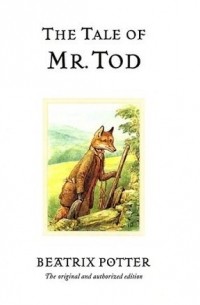 Beatrix Potter - The Tale of Mr. Tod