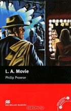Philip Prowse - L. A. Movie: Upper Level
