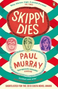 Paul Murrey - Skippy Dies