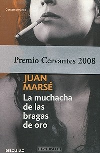 Juan Marse - La muchacha de las bragas de oro