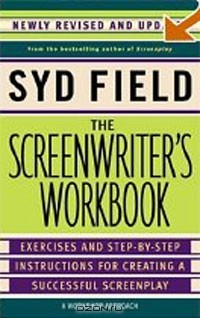 Сид Филд - The Screenwriter's Workbook (Revised Edition)