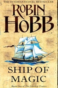 Robin Hobb - Ship Of Magic