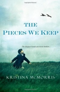 Кристина Макморрис - The Pieces We Keep