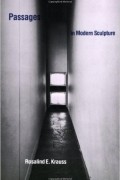 Passages in Modern Sculpture