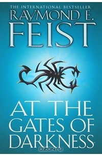 Raymond E. Feist - At the Gates of Darkness