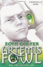 Eoin Colfer - Artemis Fowl and the Lost Colony