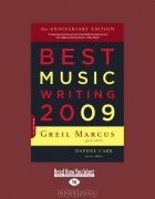  - Best Music Writing 2009