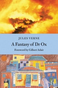 A Fantasy of Dr. Ox