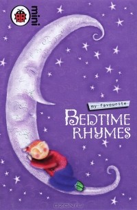  - My Favourite Bedtime Rhymes