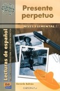 Gerardo Beltran - Presente Perpetuo: Nivel Elemental 1