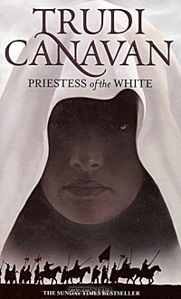 Труди Канаван - Priestess of the White: Age of the Five: Book One