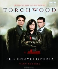 Gary Russell - The Torchwood Encyclopedia