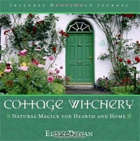 Элен Дюген - Cottage Witchery: Natural Magick for Hearth and Home