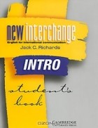 Джек Ричардс - New Interchange Intro Student&#039;s Book