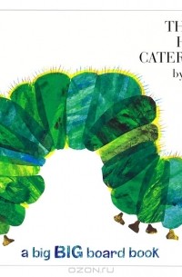 Эрик Карл - The Very Hungry Caterpillar Big Board Booke