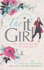 Cecily von Ziegesar - The It Girl