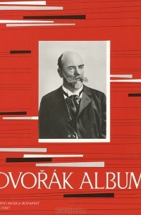 Антонин Дворжак - Dvorak Album. For Piano