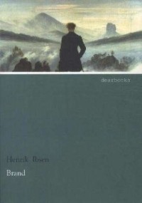Henrik Ibsen - Brand