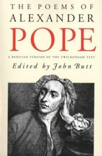 Alexander Pope - The Poems of Alexander Pope:  A reduced version of the Twickenham Text