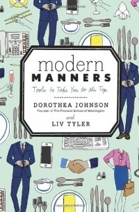  - Modern Manners: Tools to Take You to the Top