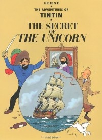 Herge - The Adventures of Tintin: The Secret of the Unicorn