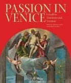 Уильям Бархем - Passion in Venice: The Man of Sorrows from Bellini to Tintoretto