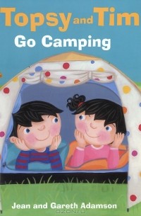 Topsy and Tim: Go Camping