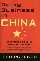 Ted Plafker - Doing Business in China