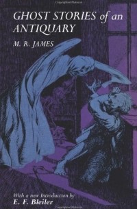 M.R. James - Ghost Stories of an Antiquary