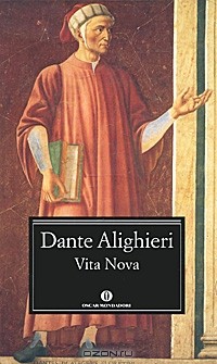 Данте Алигьери - Vita Nova