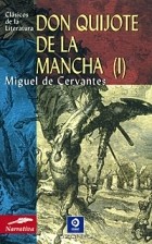 Мигель де Сервантес Сааведра - Don Quijote de la Mancha (1)
