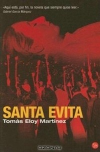 Томас Мартинес - Santa Evita
