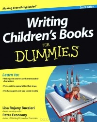  - Writing Children's Books for Dummies