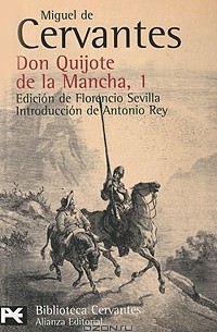 Мигель де Сервантес Сааведра - Don Quijote de la Mancha, 1