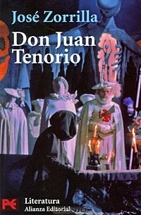 Jose Zorrilla - Don Juan Tenorio