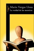 La verdad de las mentiras